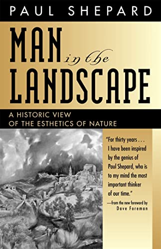 Man in the Landscape: A Historic View of the Esthetics of Nature von University of Georgia Press